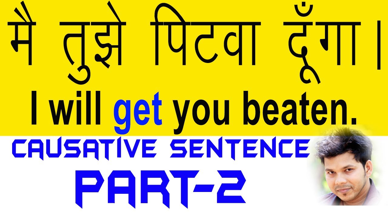 CAUSATIVE SENTENCE PART 2 (USING GET)