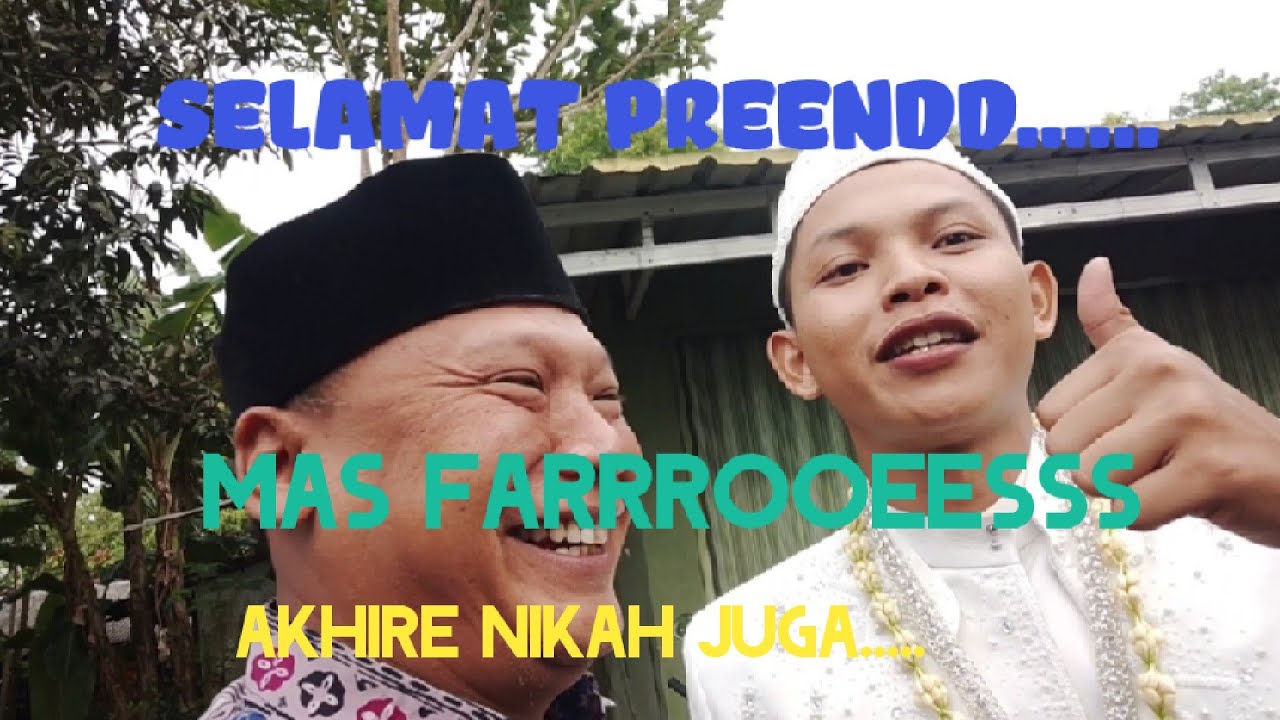 SELAMAT PREENND........AKHIRE MENEMUKAN PUJAAN HATI #FAROOEESSS NIKAH @farooeeesss_ 