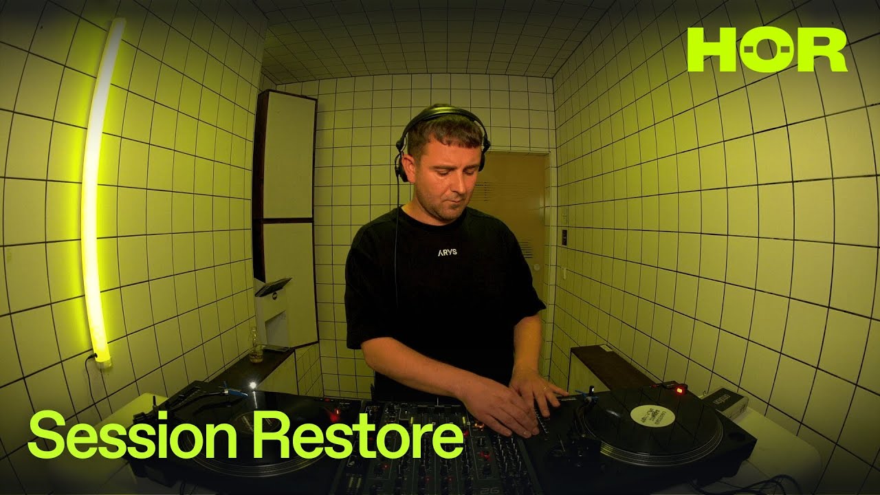 Session Restore | HÖR - August 8 / 2025