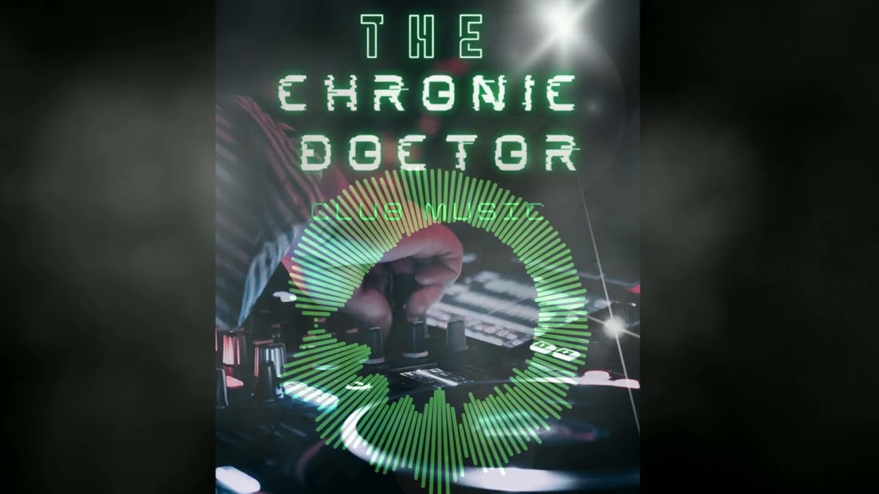 Nightclub Track By The Chronic Doctor / Club Music 2026 / Nightclub Music