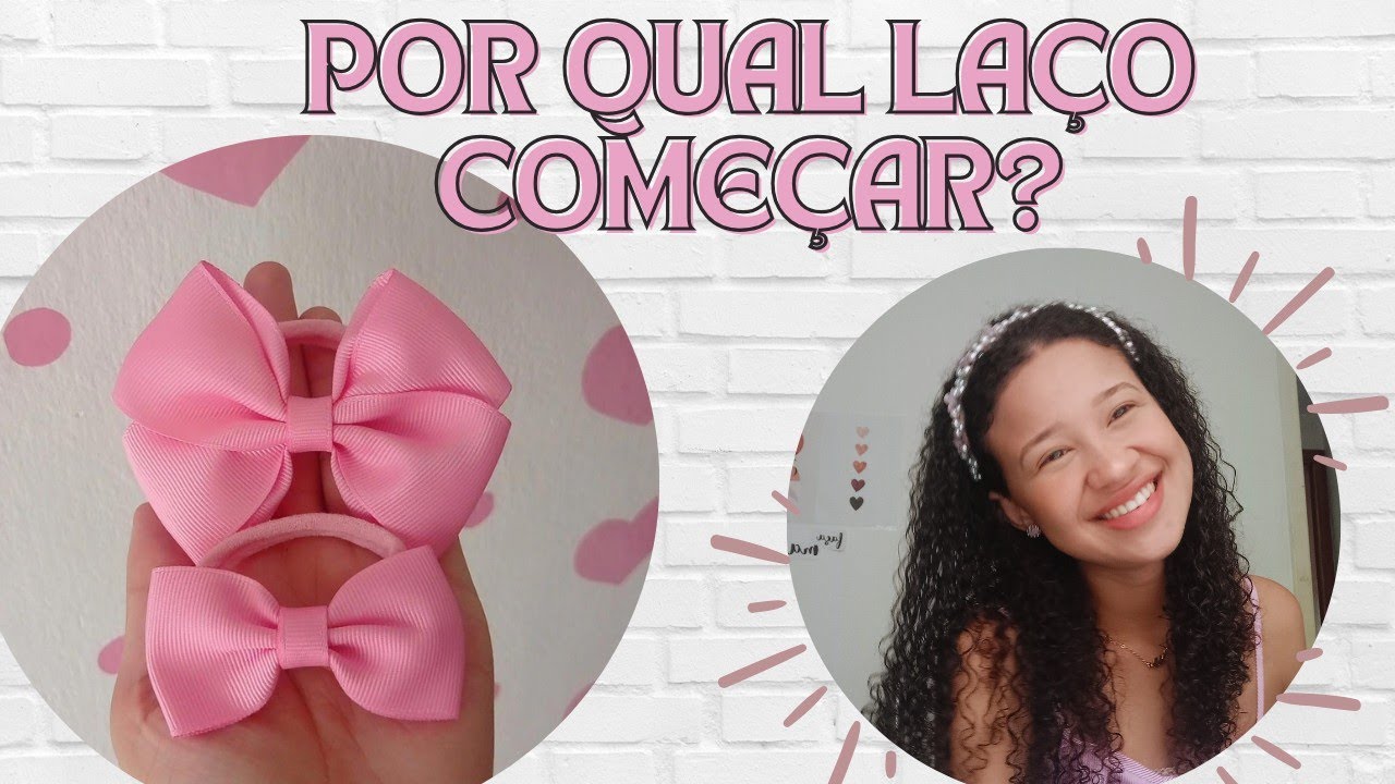 (Passo a Passo) laços fáceis para iniciantes / 3° aula do curso gratuito de laços por Mila Gonçalves