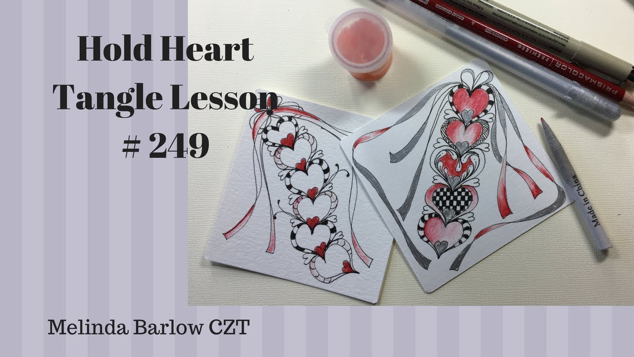 Hold Heart Tangle Pattern Lesson # 249