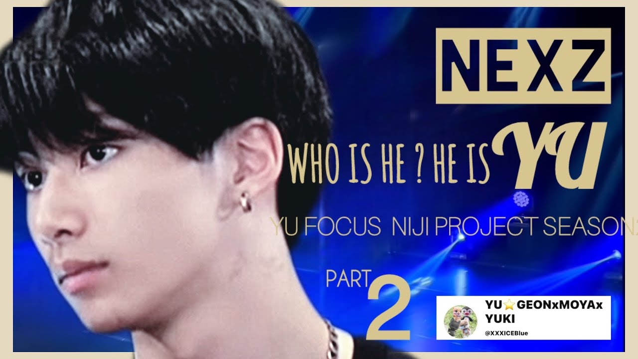 [NEXZ]Niji Project Season2 [2] Dance ｜YU Focus ｜JYP  audition program in Japan｜ネクスジ｜虹プロ2 YU 日本合宿ダンス編