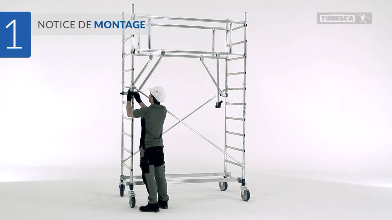 Notice de montage Totem : échafaudage roulant