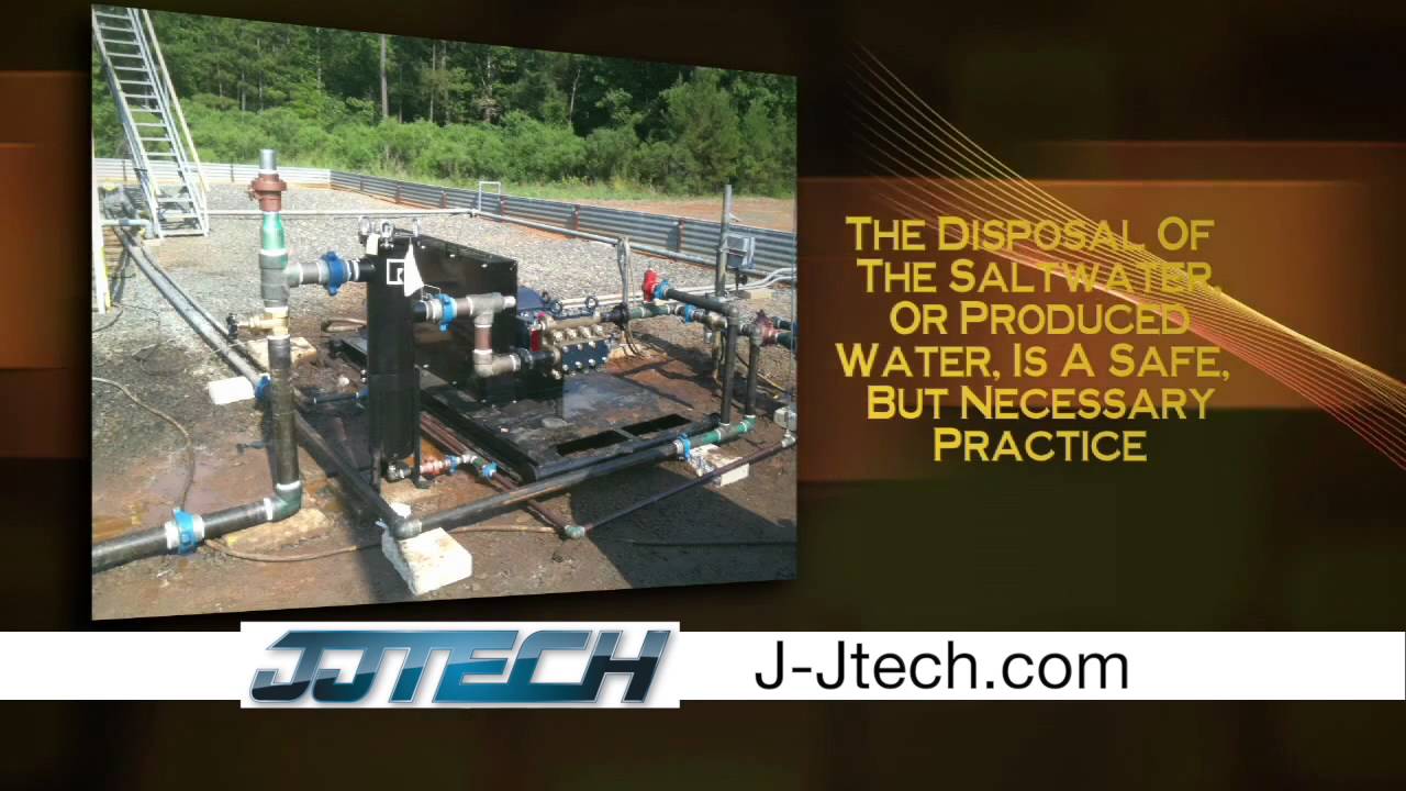 Saltwater Disposal - JJ Tech