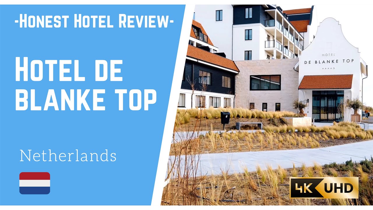 Hotel de Blanke Top, Netherlands (Honest hotel review)