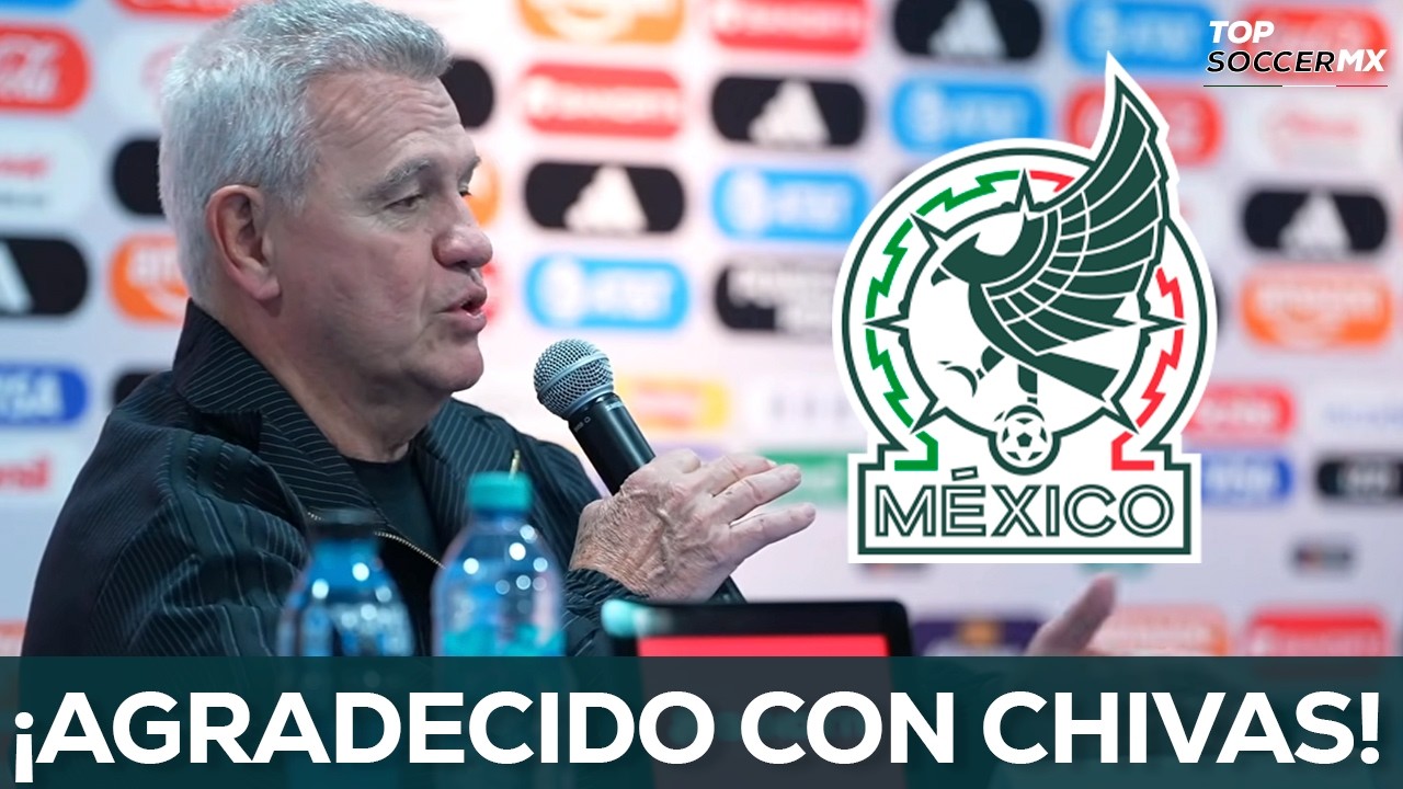 🔥 JAVIER AGUIRRE SE DERRITE EN HALAGOS Y AGRADECIMIENTO A CHIVAS | SELECCION MEXICANA