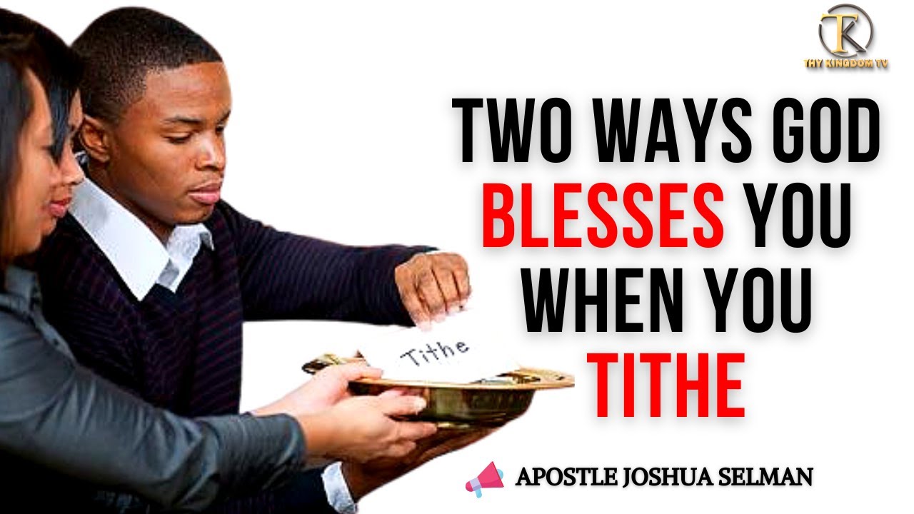Two Ways God Blesses You When You Tithe (NOT MONEY) || Apostle Joshua Selman