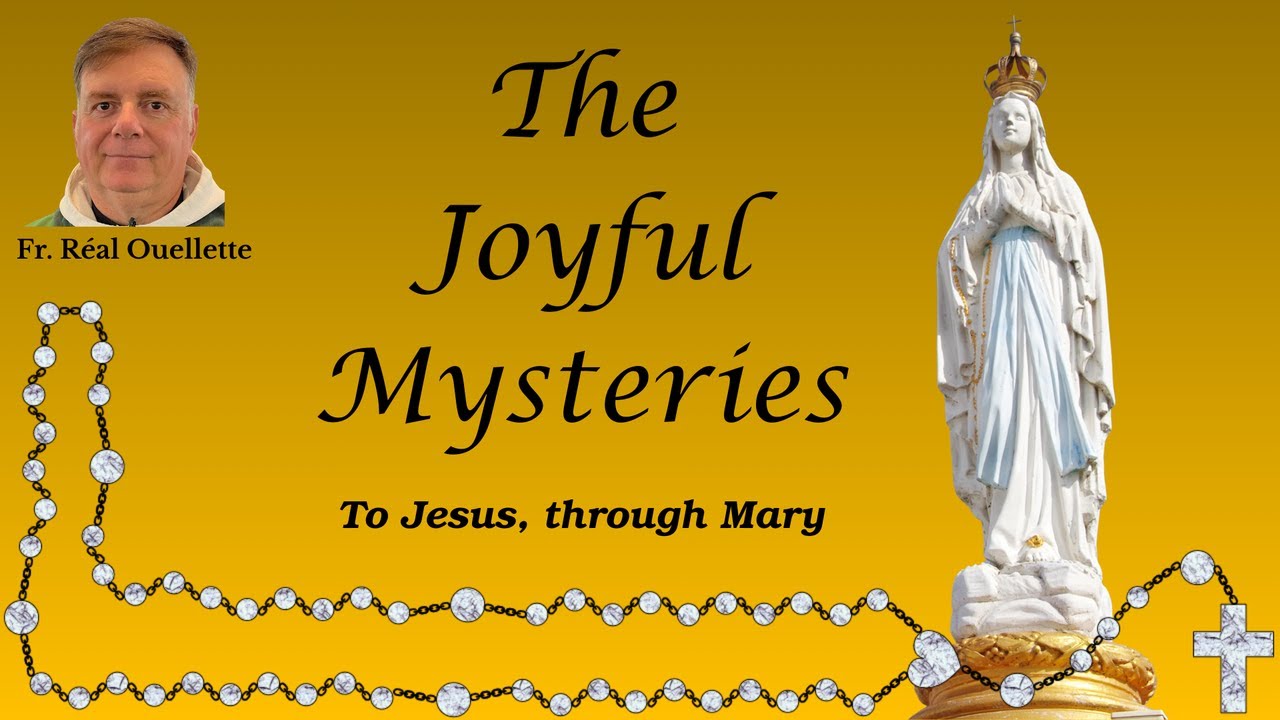 Monday -7h Toronto Time zone -Daily Rosary of the Joyful Mysteries
