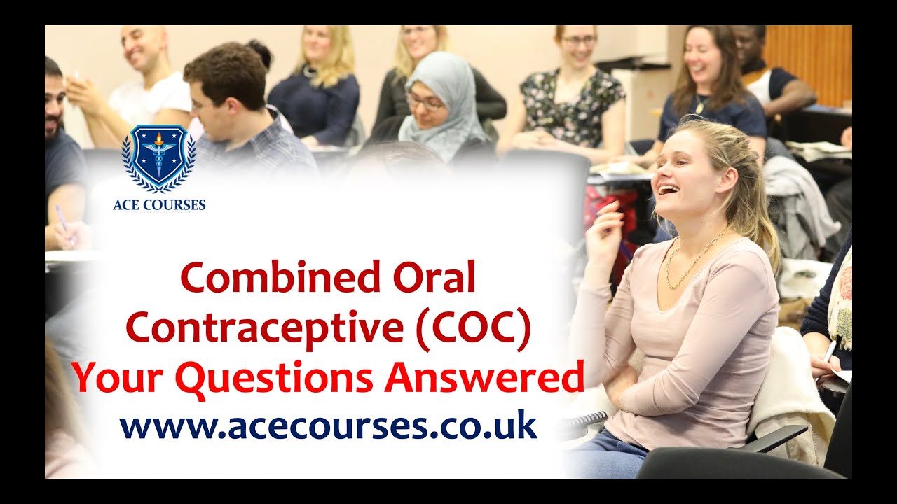 The contraceptive pill: Combined Oral Contraceptive (COC) Pill: Your questions answered. MRCOG