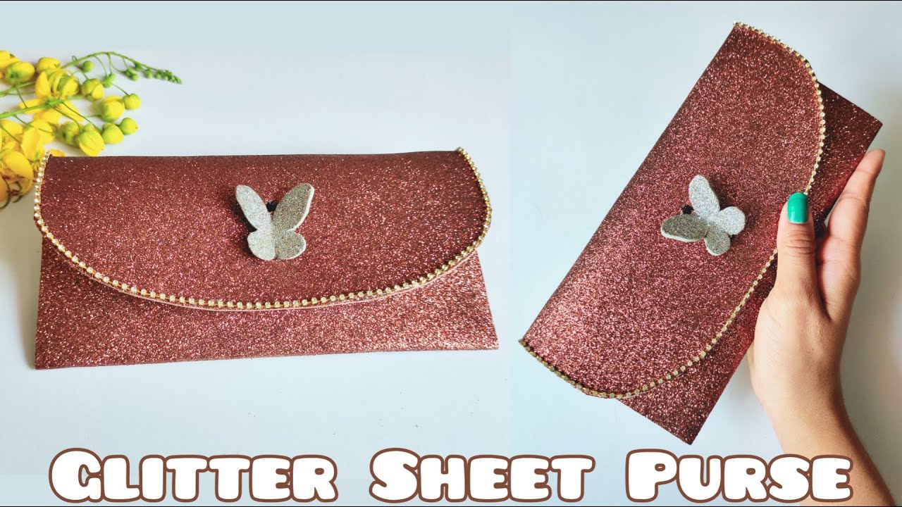 How To Make Purse With Glitter Foam Sheet || DIY Purse || Handmade Purse