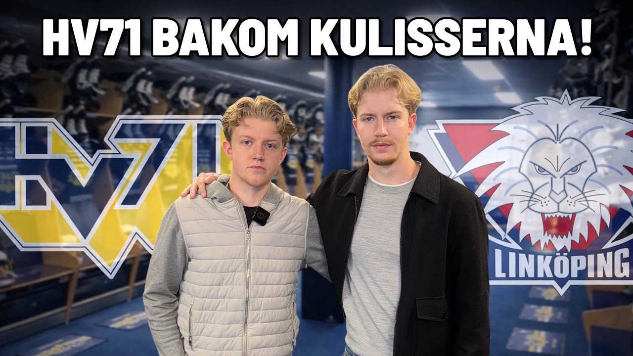 HV71 BAKOM KULISSERNA!