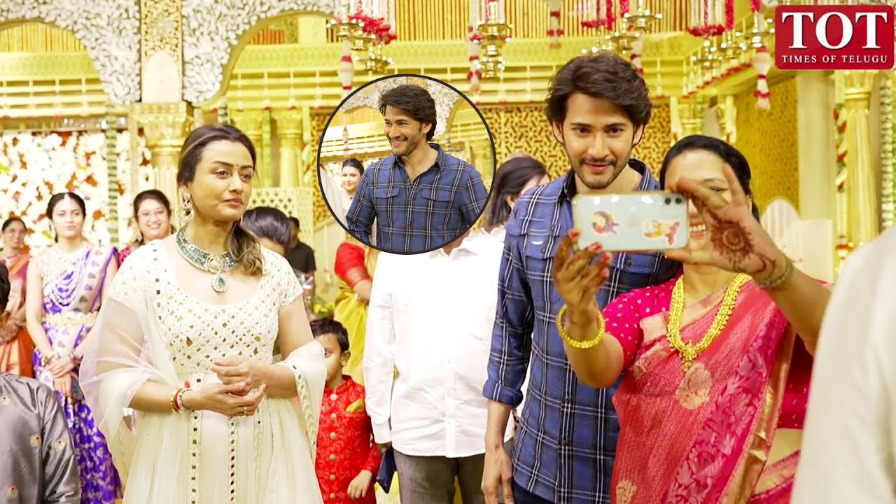 Mahesh Babu and Namrata at Producer KL Narayana Daughter Marriage Exclusive Video | TOT