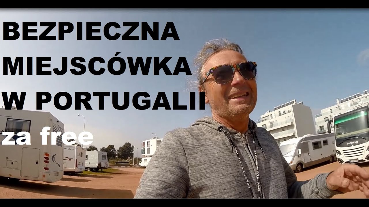 [#105] 🇵🇹 6  🚐 MONTE GORDO 🔴 bezpieczna za free miejsc&oacute;wka w Portugalii 🔴 #vanlife