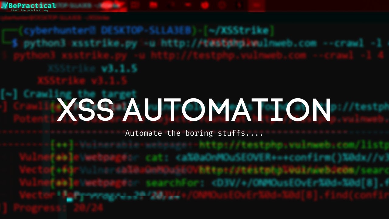 BUG BOUNTY TIPS: CROSS SITE SCRIPTING AUTOMATION | 2023