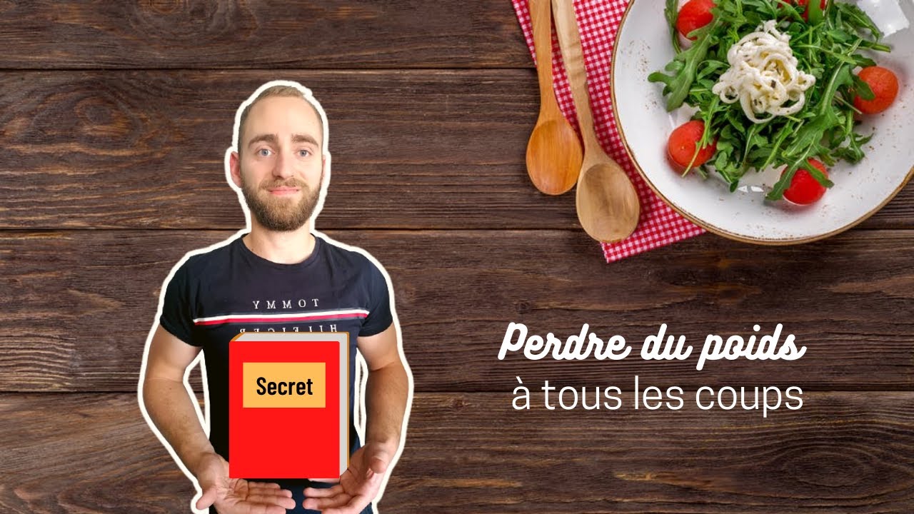 La meilleure méthode pour perdre du gras : Je dévoile toutes les étapes !