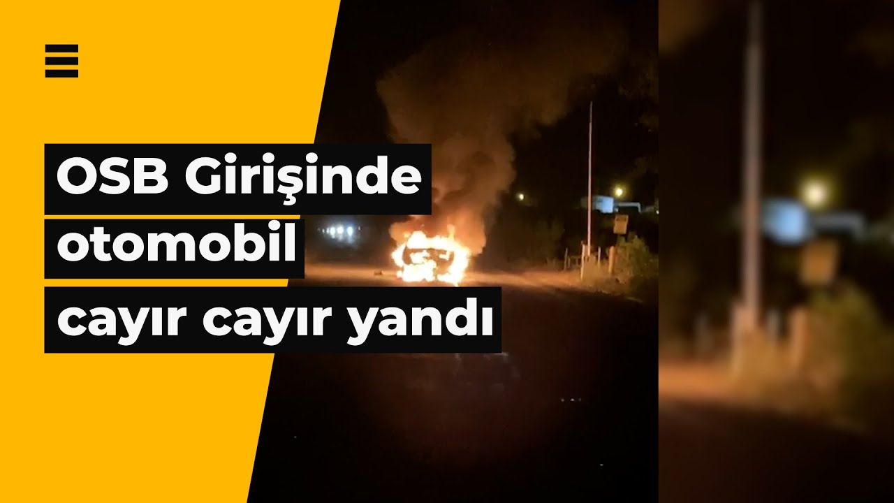 G&uuml;m&uuml;şhane&rsquo;de park halindeki otomobil cayır cayır yandı