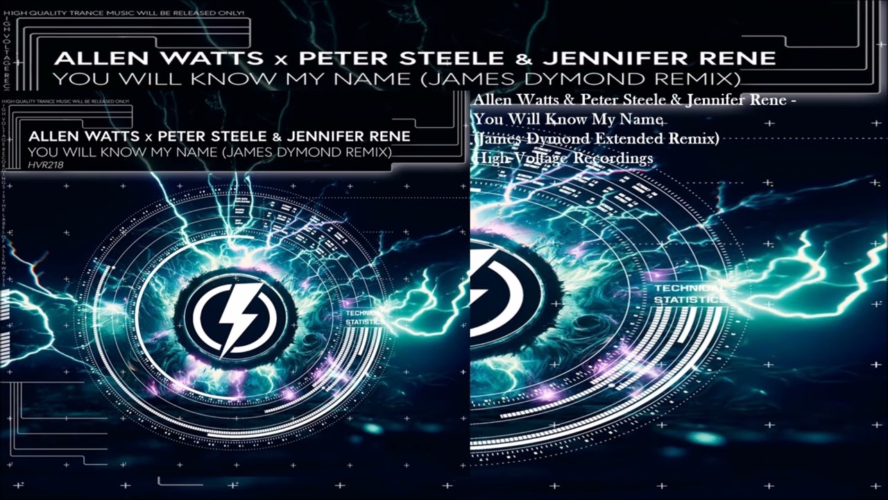 Allen Watts & Peter Steele & Jennifer Rene - You Will Know My Name (James Dymond Extended Remix)