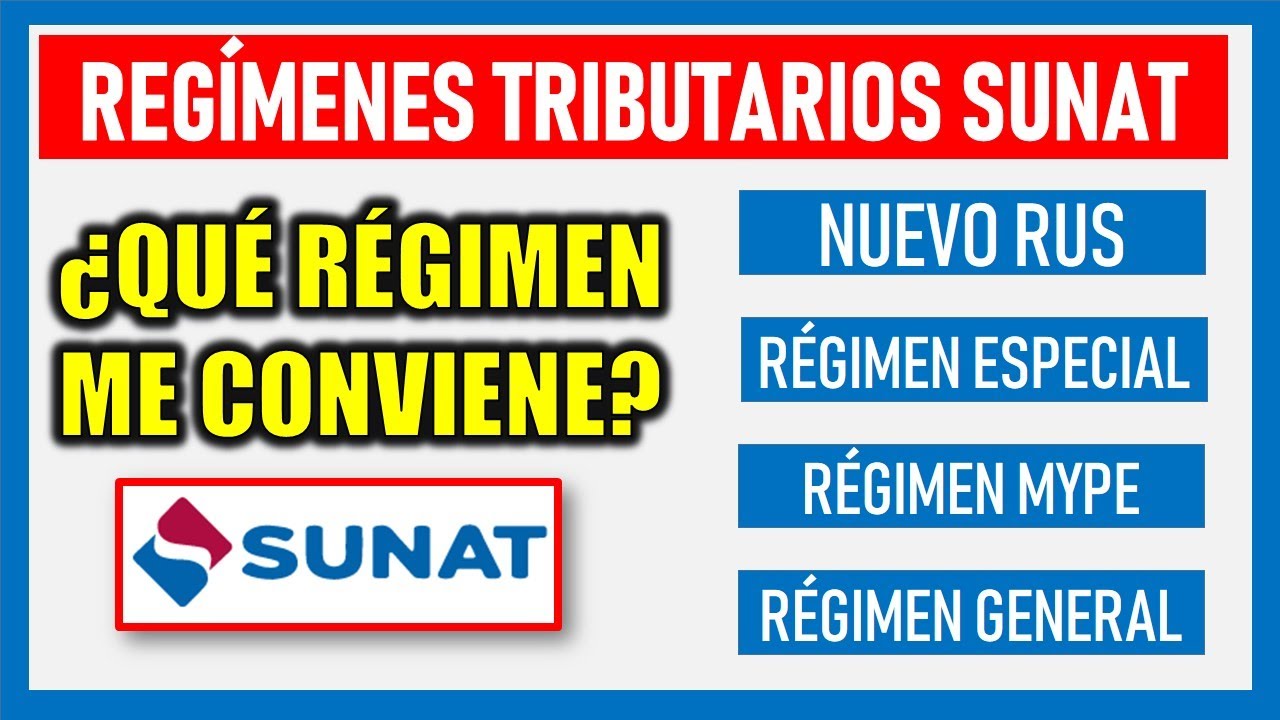 REGÍMENES TRIBUTARIOS SUNAT 2023 - CUADRO COMPARATIVO