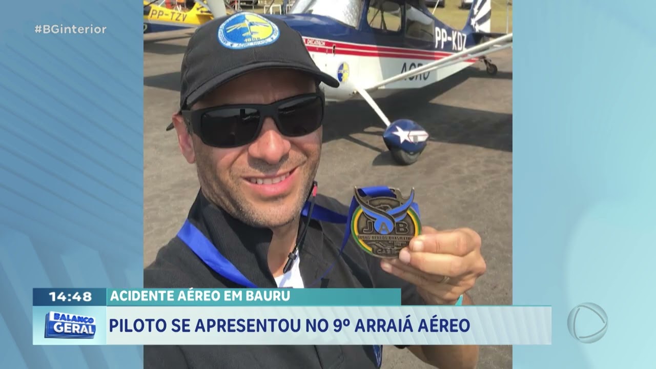 Acidente aéreo em Bauru: Piloto se apresentou no 9º Arraiá Aéreo