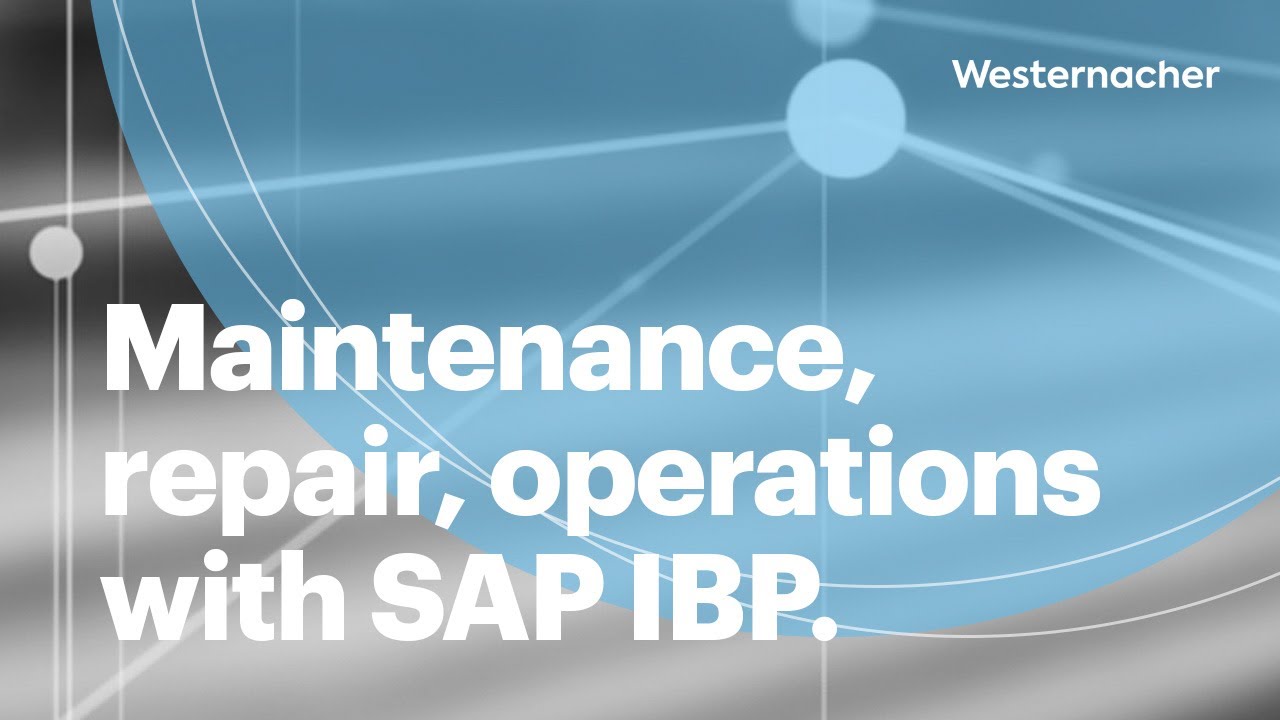 Transforming maintenance, repair and operations with SAP IBP.