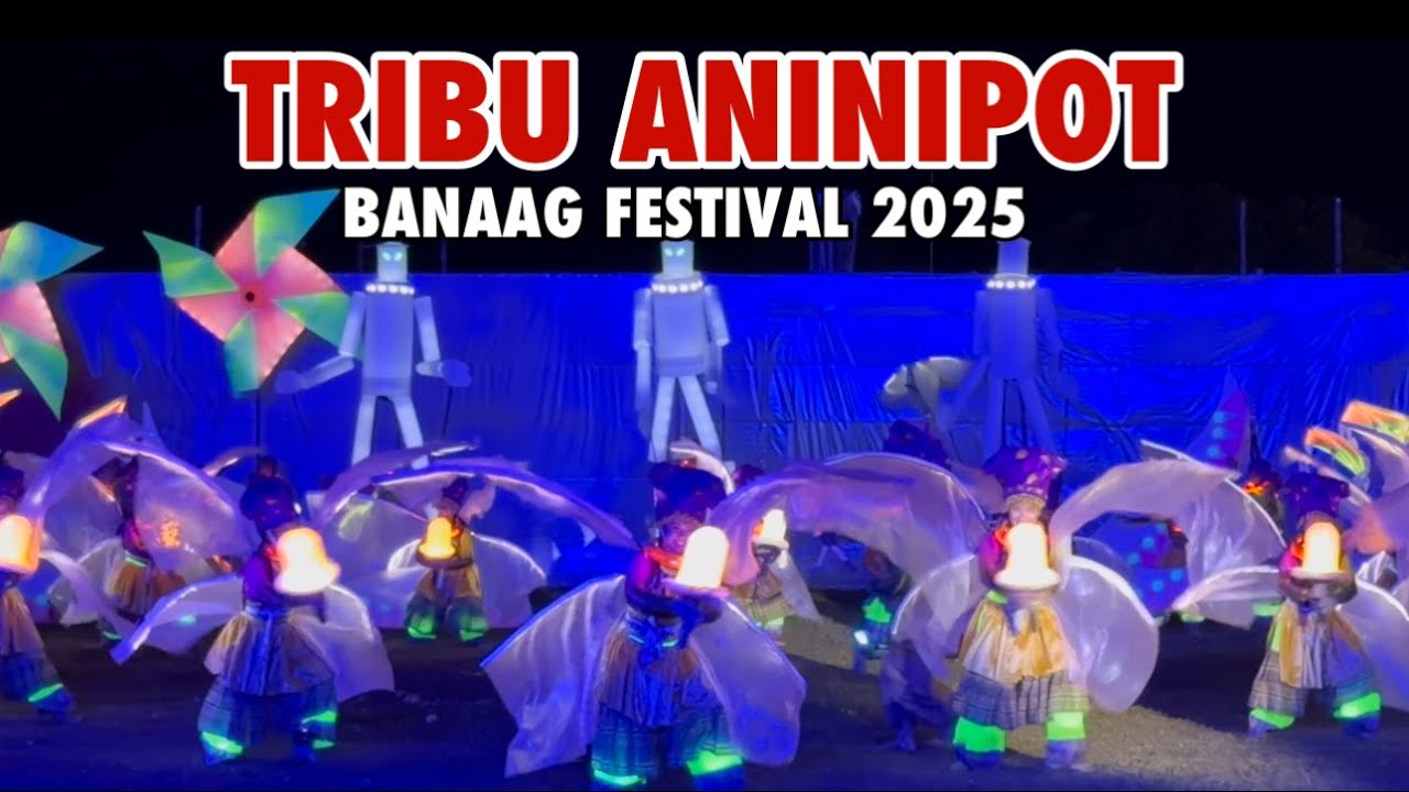 TRIBU ANINIPOT ANILAO BANAAG FESTIVAL 2025 #banaagfestival2025