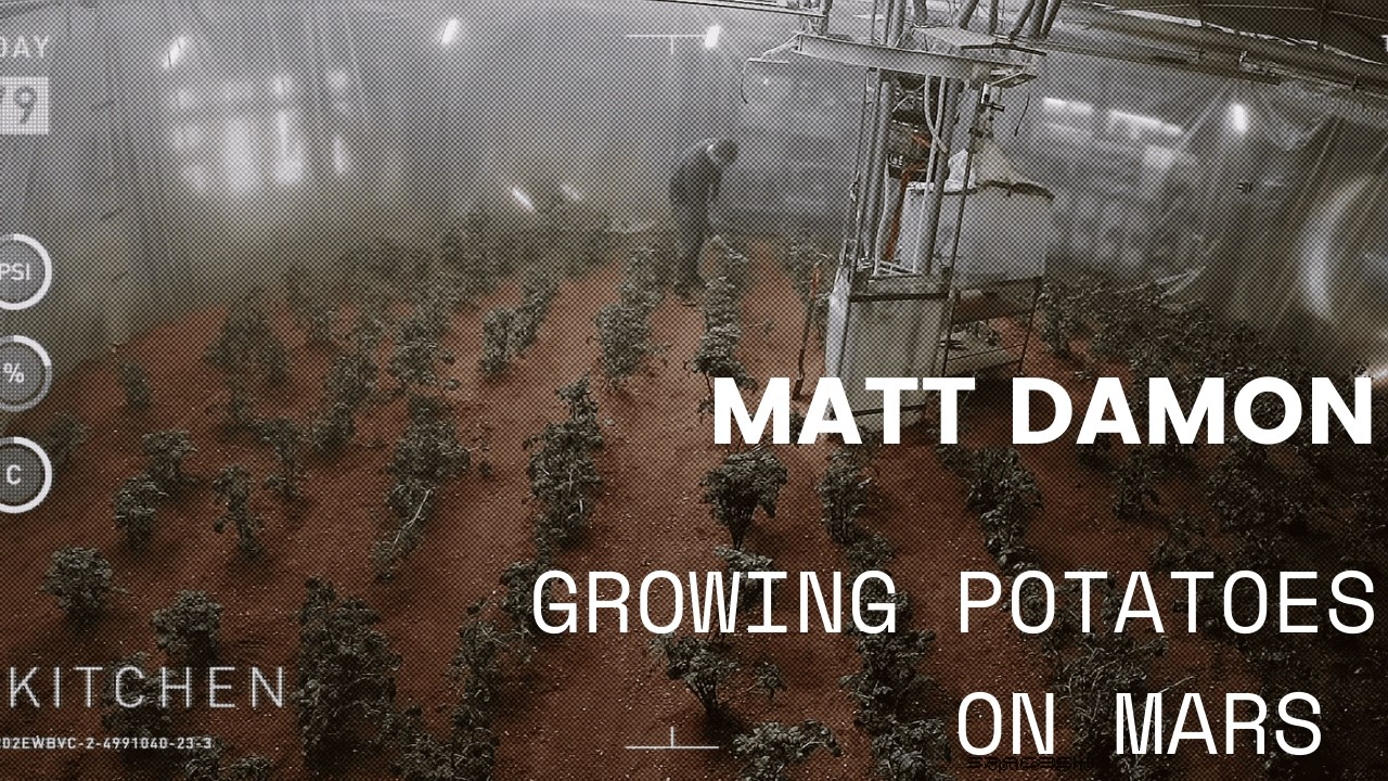 Matt Damon | 🥔 Growing Potatoes on Mars | 🚀 The Martian | Fan Favorite Scene 🔥
