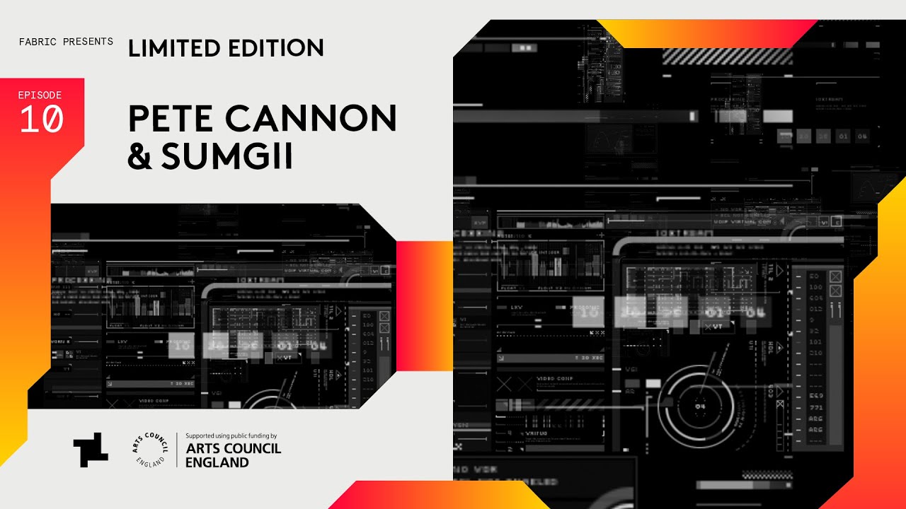 Limited Edition EP10: Pete Cannon & Sumgii