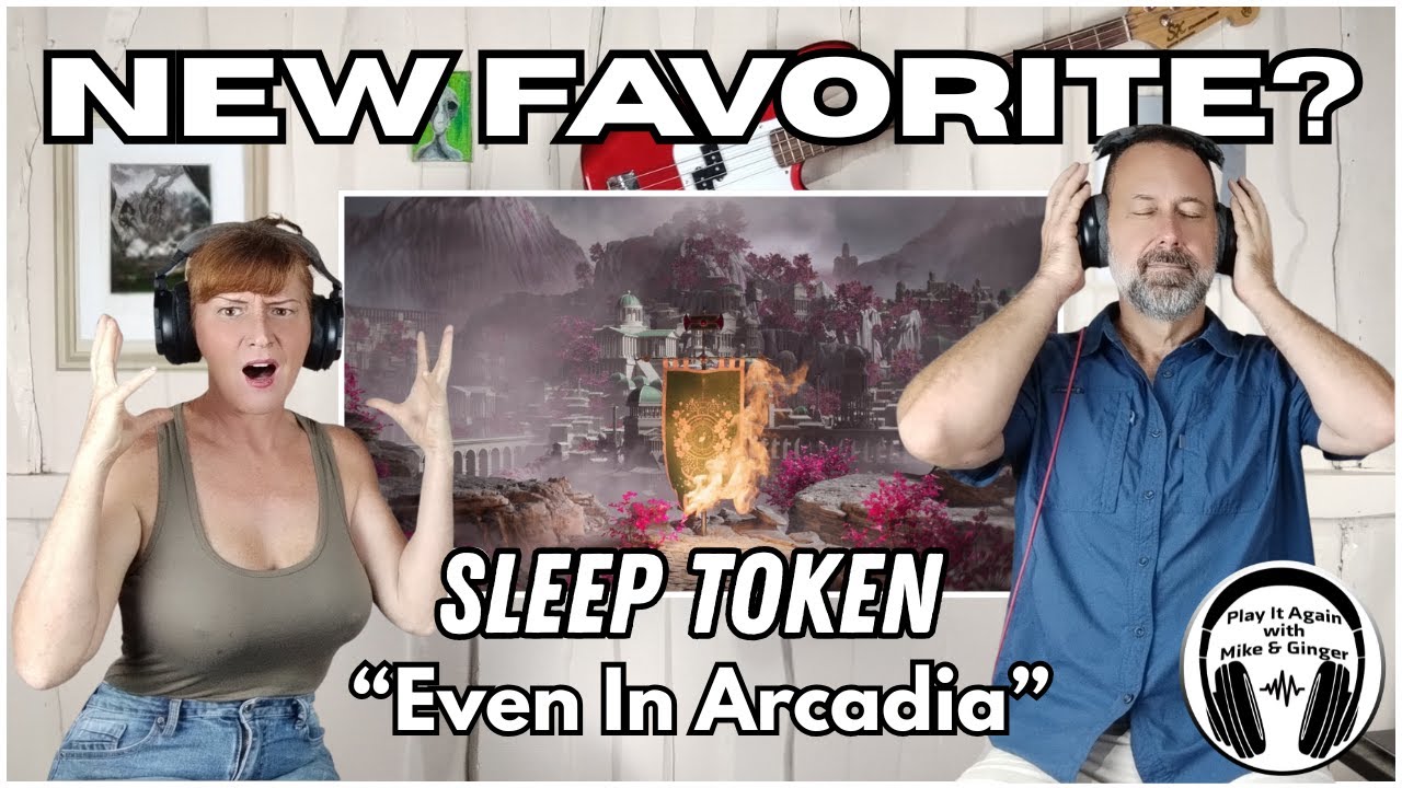 EPIC SOUND! Mike & Ginger React to EVEN IN ARCADIA by SLEEP TOKEN