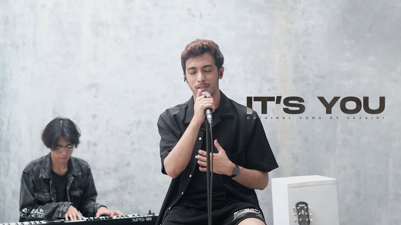 it’s you - sezairi (cover) azizhedraa X eza