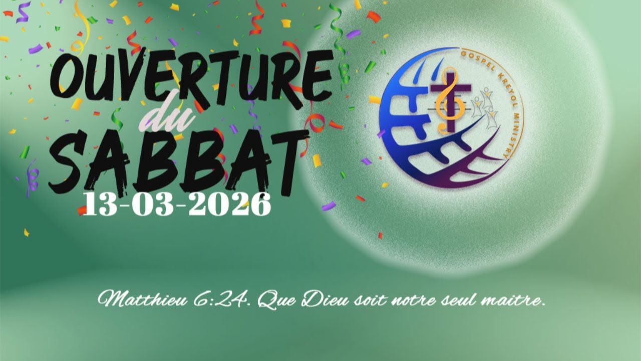 OUVERTURE DU SABBAT | 13-03-26 | Dr G. FIGARO | Past S. JEROME