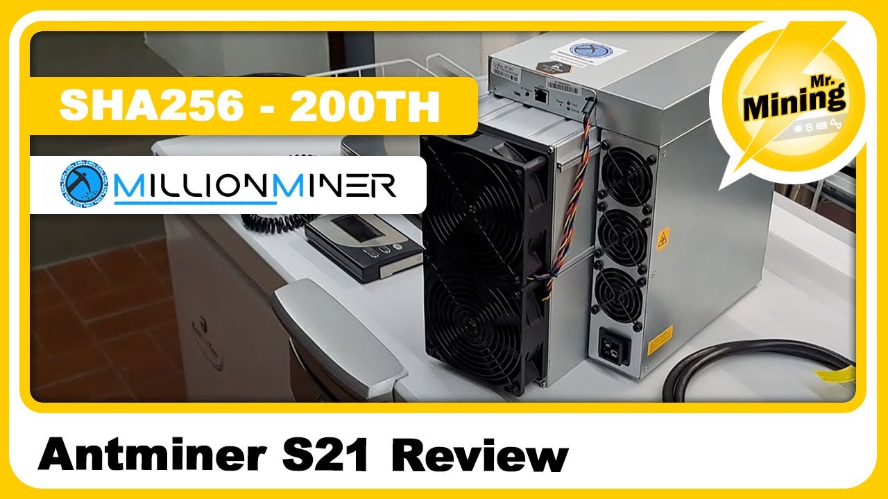 Antminer S21/200 ths Review! Vermutlich der Erste im Deutschen Raum 😉 von Millionen Miner