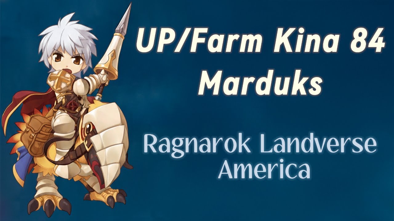 [Ragnarok Landverse America] Cavaleiro de Lança nos Marduks [UP/FARM]✨