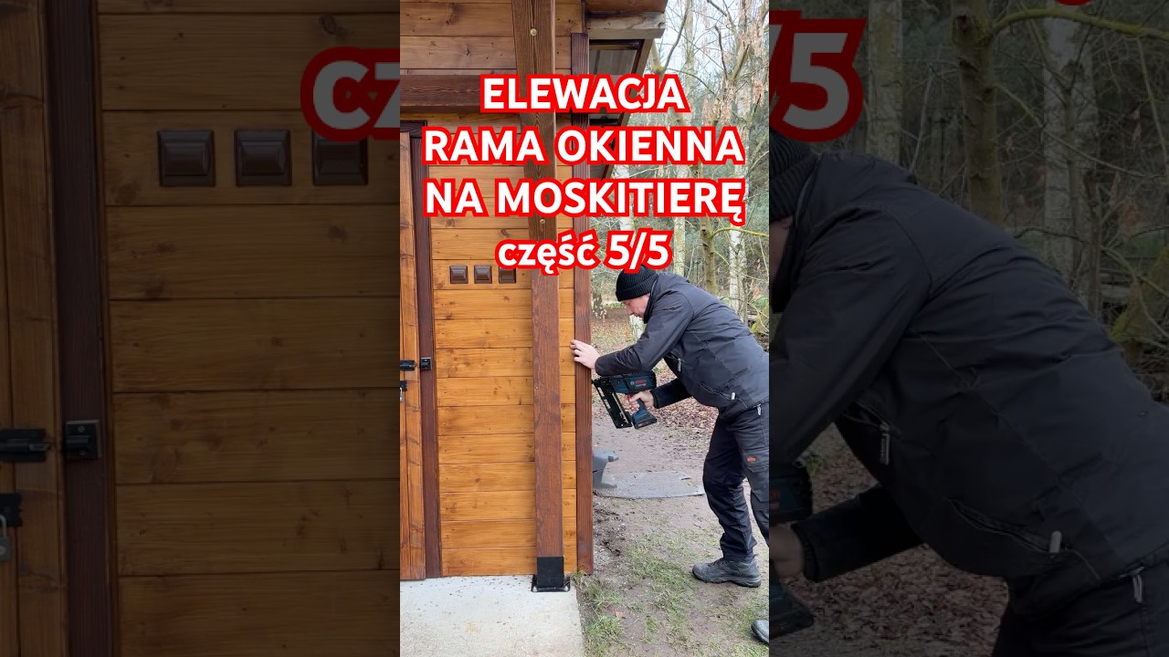 Elewacja i Nietypowa Rama z Moskitierą cz5/5 Siding and a Unique Frame With an Insect Screen part5/5