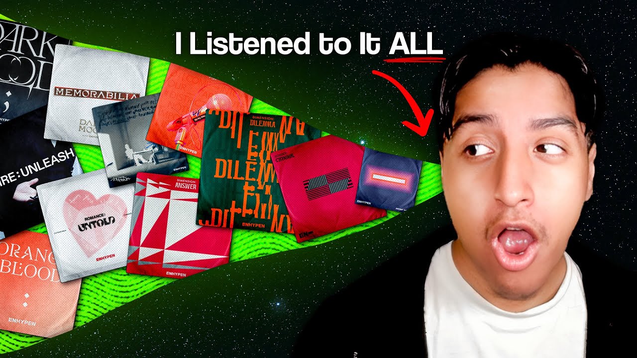 I Listened to Every ENHYPEN Song
