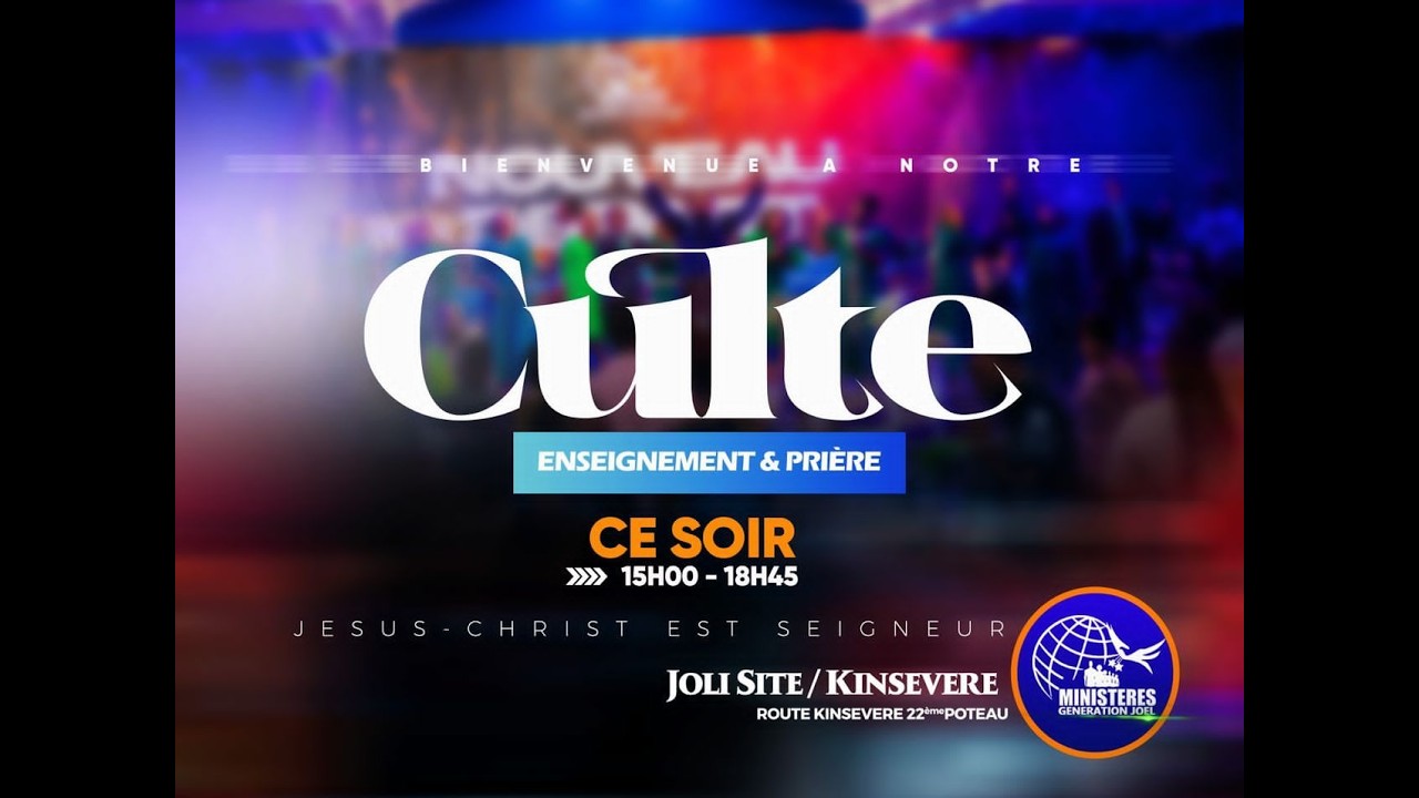 CULTE D'ENSEIGNEMENT ET PRIERE