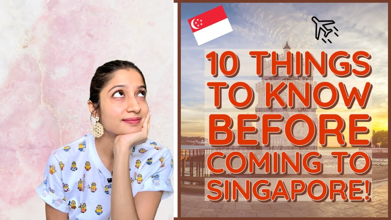 10 Things to know before coming to Singapore | Expat Life in Singapore| Weather | Safety| Nightlife