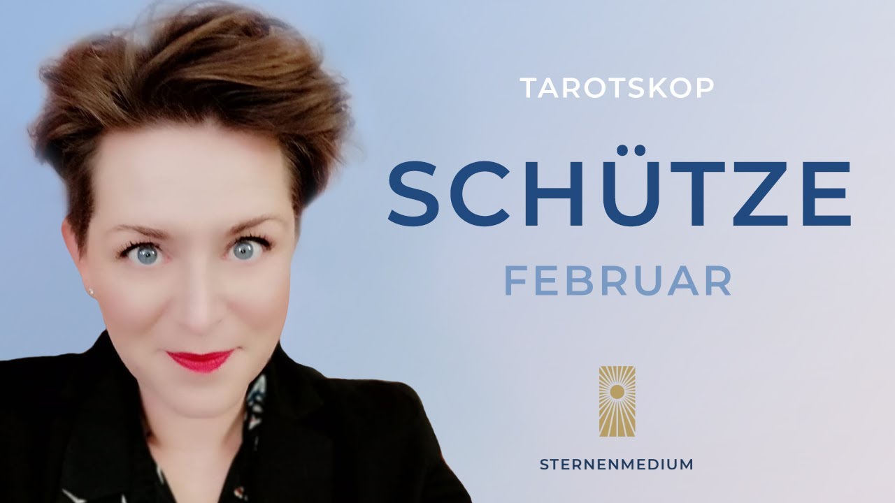 FEBRUAR ✴︎ SCHÜTZE ✴︎ ♐︎ ✴︎ TAROTSKOP