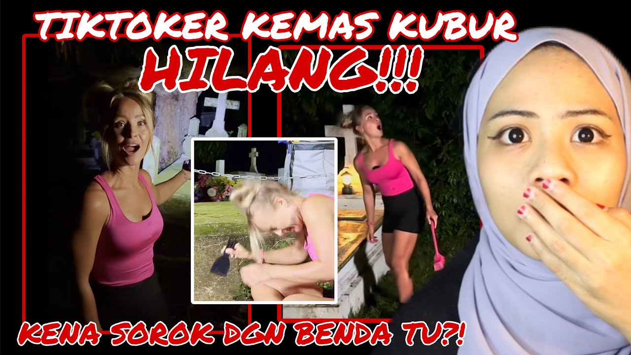 VIRAL TIKTOKER KEMAS KUBUR MALAM TU HILANG‼️ KENA SOROK DGN BENDA TU?!!