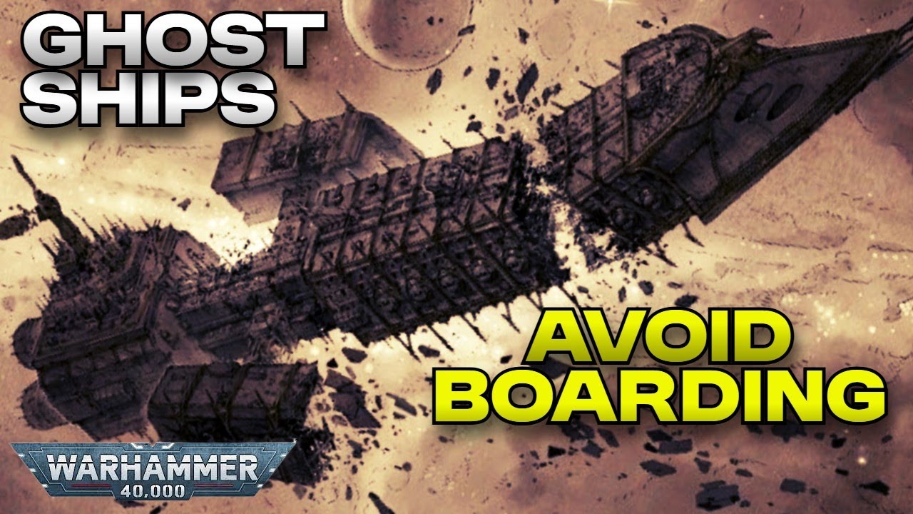 The GHOST SHIPS of The Galaxy, Forbidden Voyages Beyond the Maw | Warhammer 40K Lore