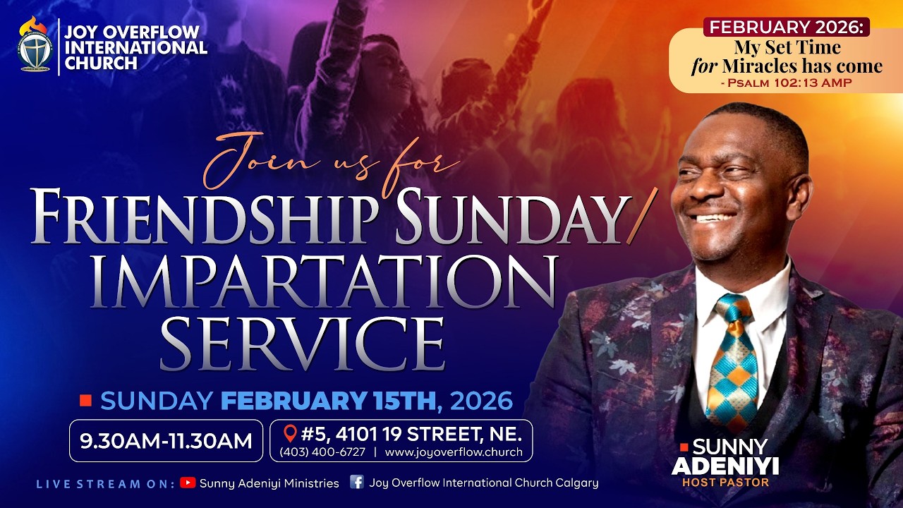 JOICC Friendship Sunday/Impartation Service || February 15, 2026