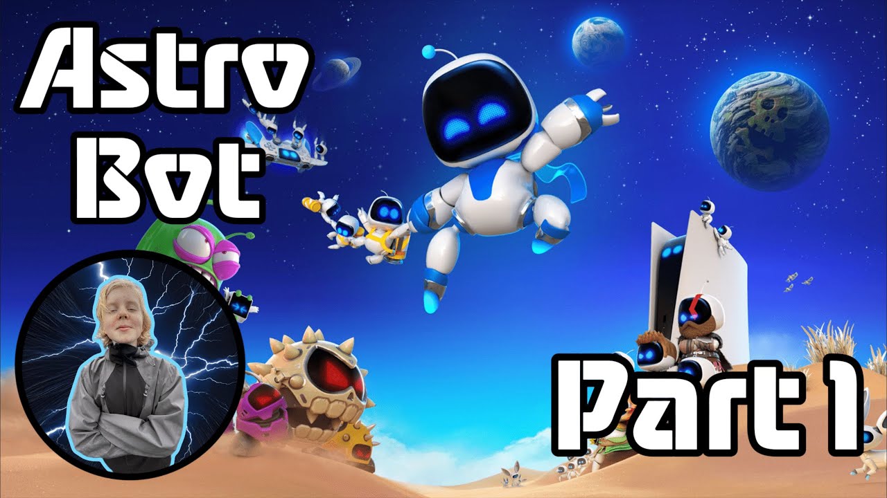 My First Video | Astro Bot | #1
