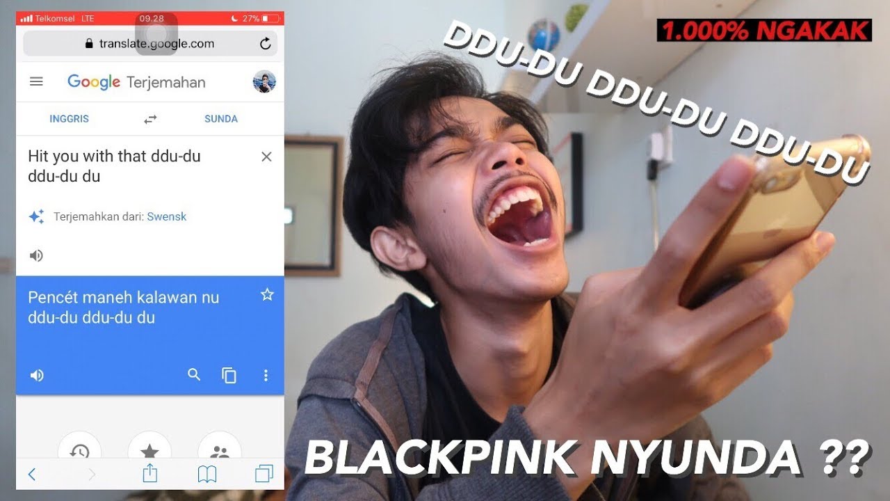 Google Translate Nyannyi BlackPink Dududu !! NGAKAK ABIS !!!