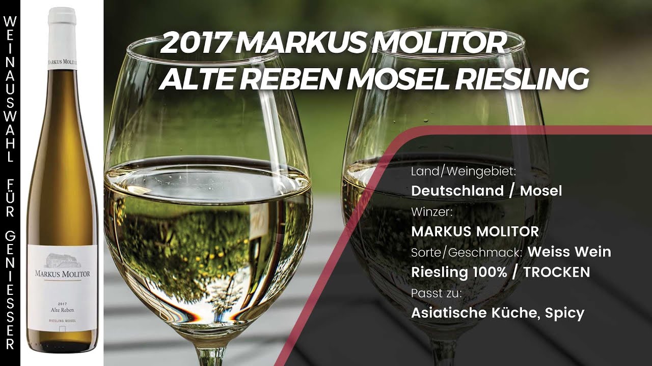 Markus Molitor Alte Reben Mosel Riesling