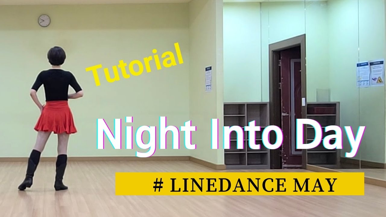 Night Into Day Line Dance (Beginner)- Tutorial