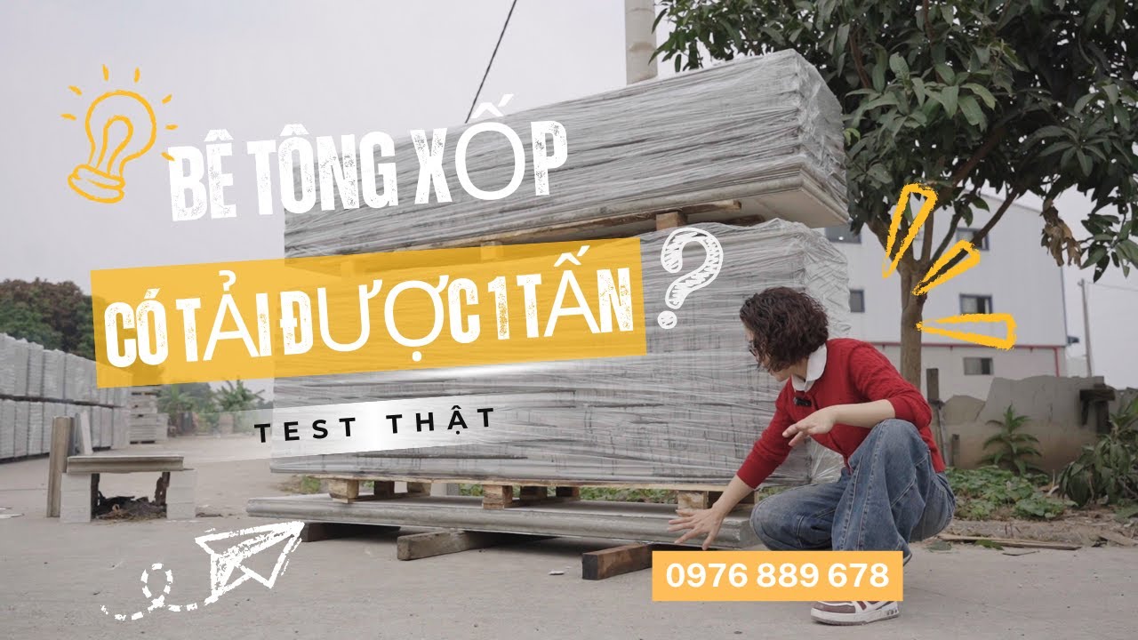 Bê tông xốp có chịu tải nặng 1 tấn không?
