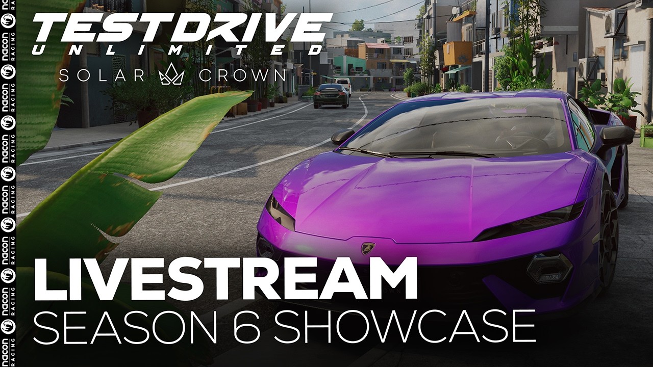 Test Drive Unlimited Solar Crown | Season 6 - Showcase Livestream & QnA