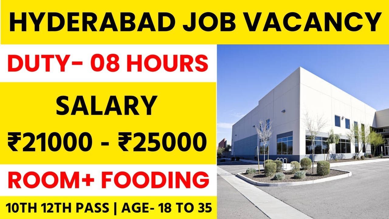 Hyderabad Job Vacancy 2026 | Job in Hyderabad 2026