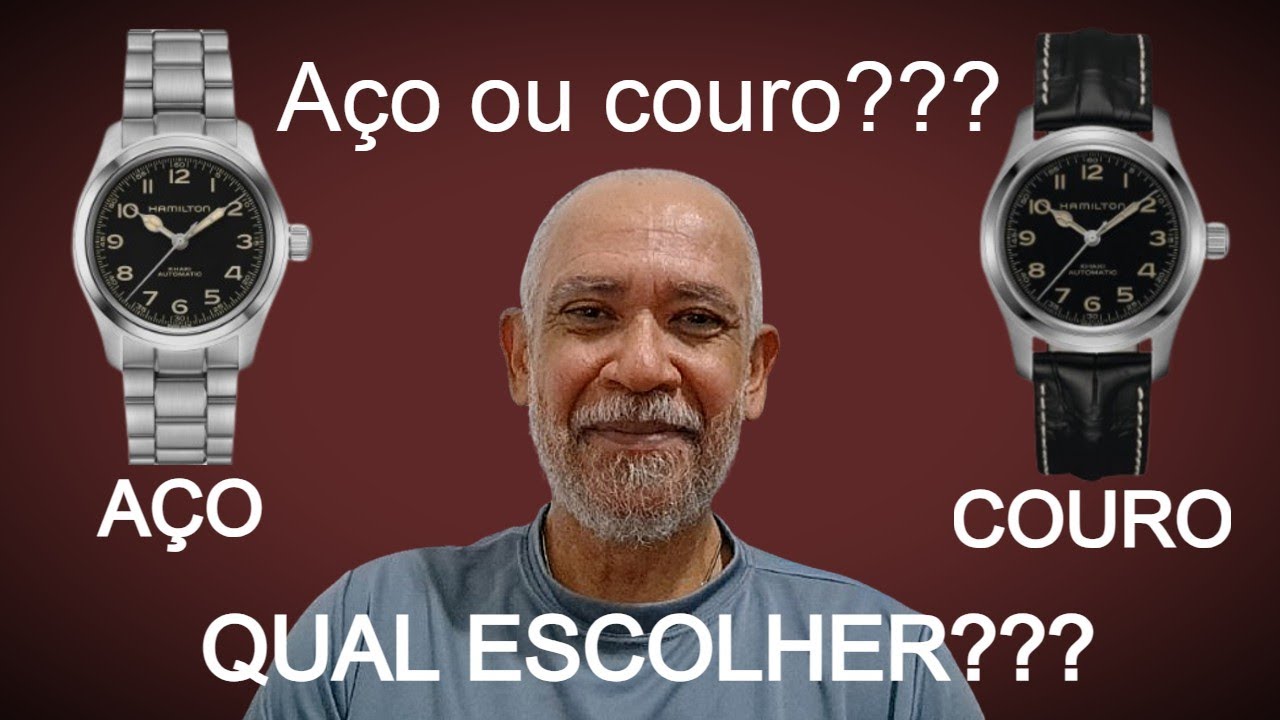 Pulseira de aço ou couro??? Qual escolher??