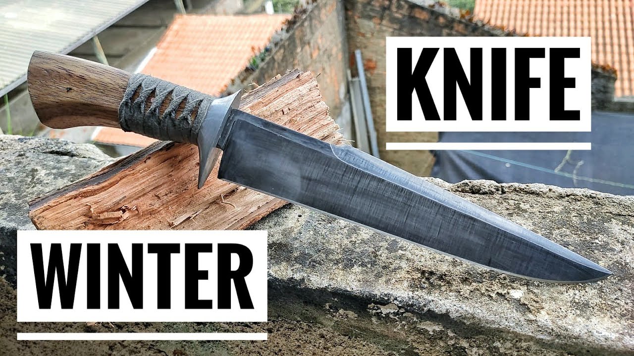 Knife Making - Making a Winter Knife (Bowie)